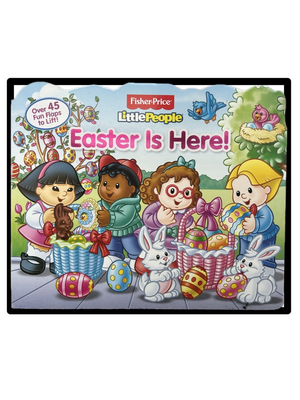 Little People Easter Is Here!
Fisher-Price
Lift-the-Flap Board Book